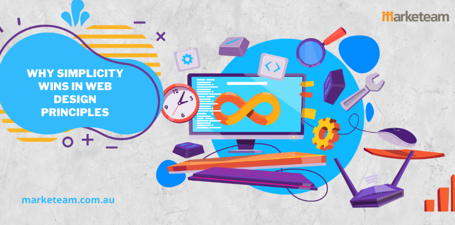 Why Simplicity Wins in Web Design Principles